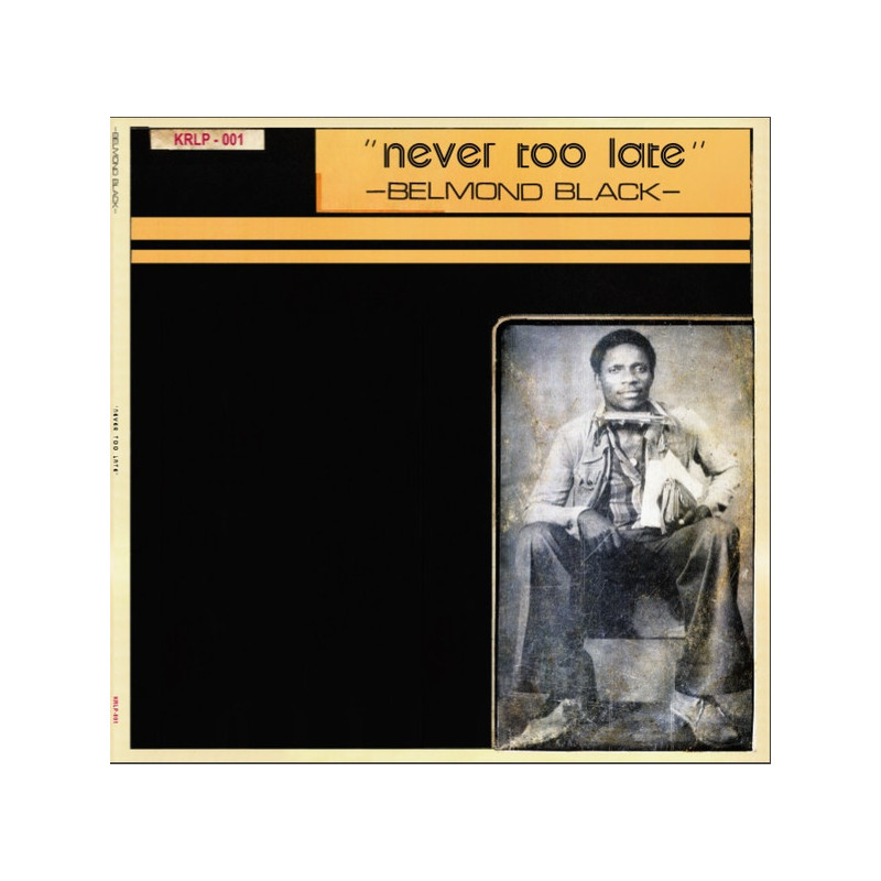 Belmond Black Belmond Black - Never Too Late -  - Vertigo