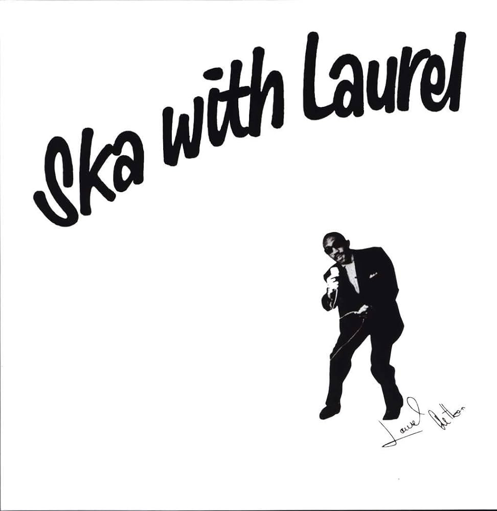 Laurel Aitken - Ska With Laurel - Contrebande Records