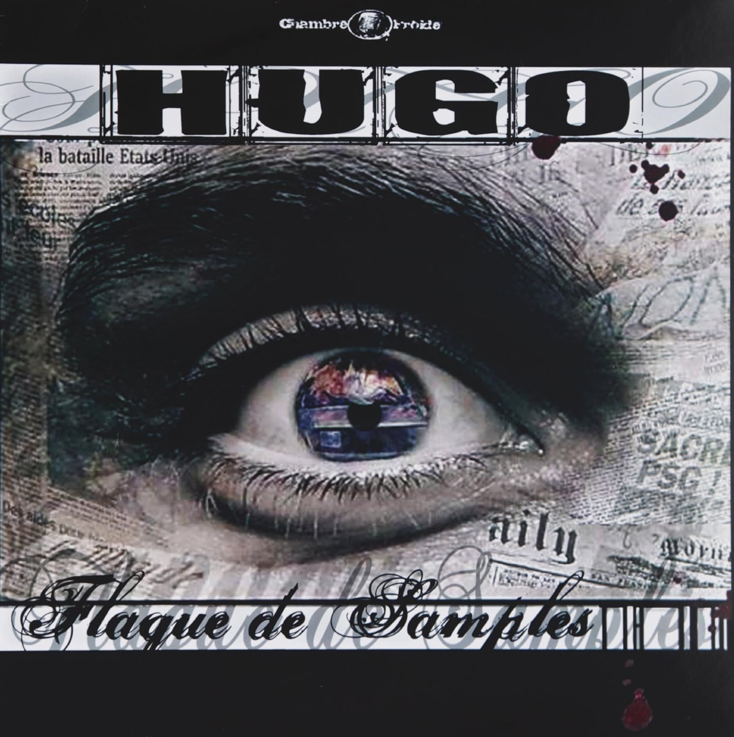Hugo TSR - Flaque De Sample - Contrebande Records