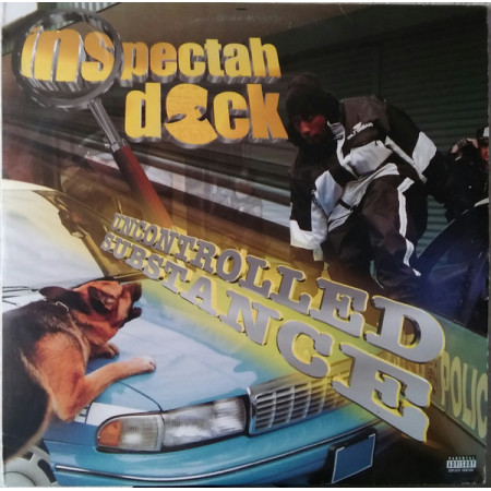 Inspectah Deck - Uncontrolled Substance - Contrebande Records