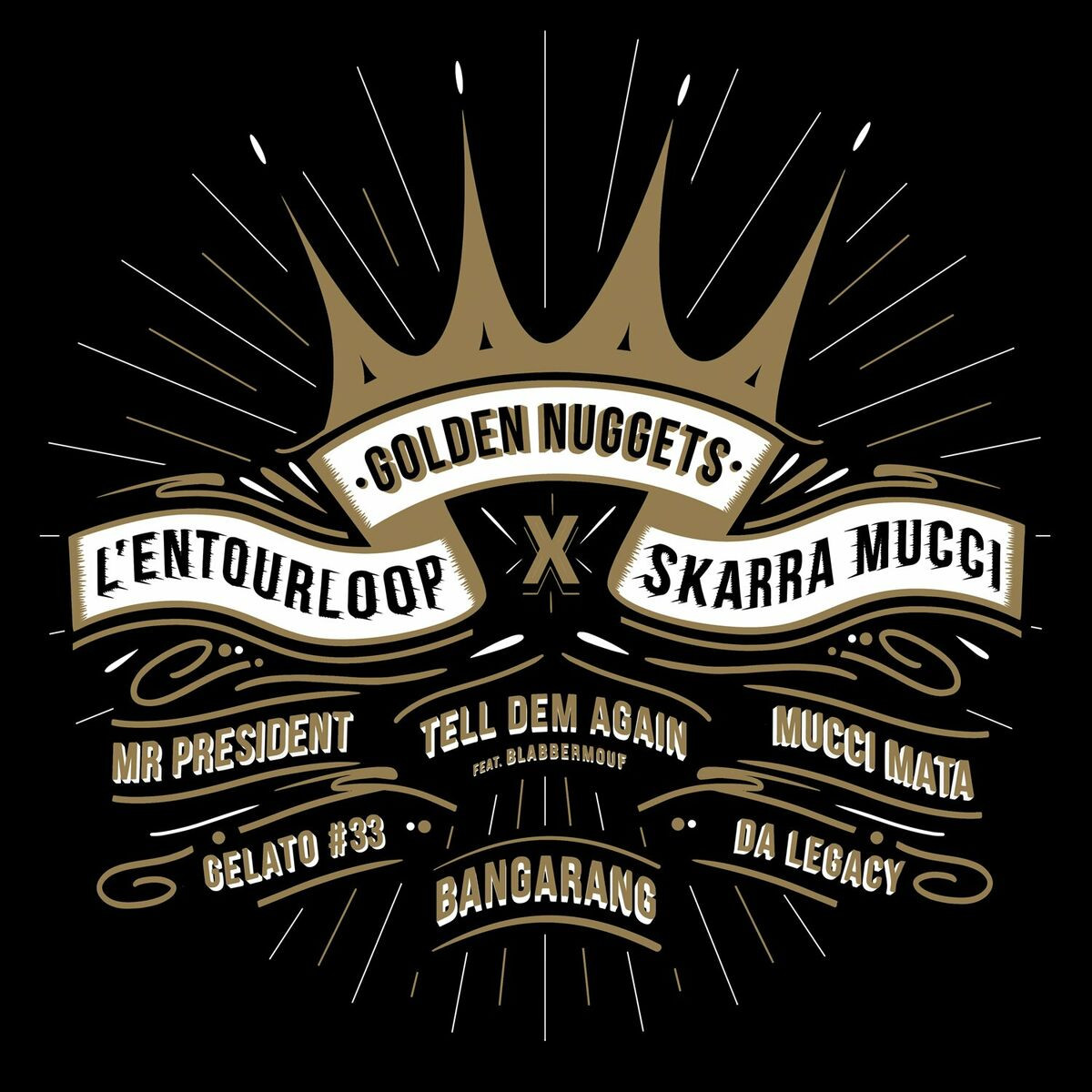 L'entourloop - Golden Nuggets - Contrebande Records