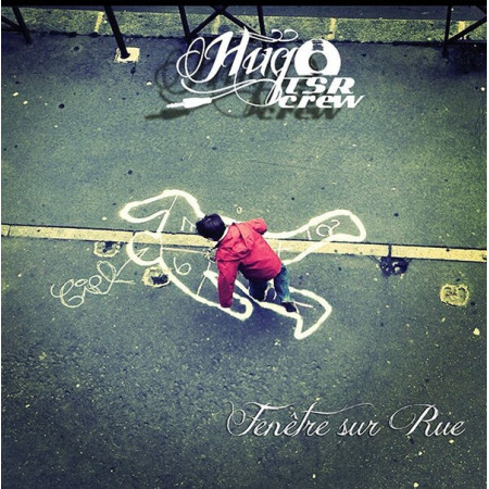 Hugo TSR - Fenêtre Sur Rue - Contrebande Records