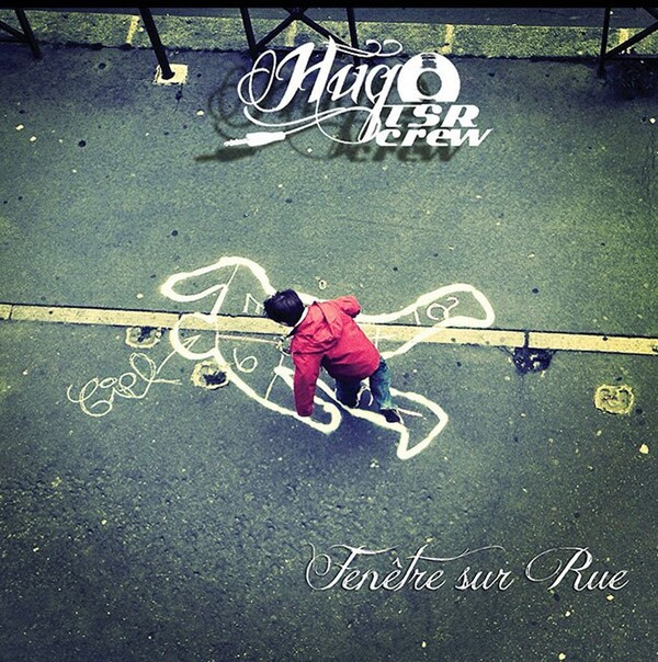 Hugo TSR - Fenêtre Sur Rue - Contrebande Records