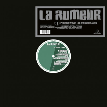 La Rumeur - Le Poison D'Avril - Contrebande Records