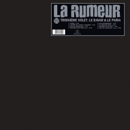 La Rumeur - Le Bavar Et Le Paria - Contrebande Records