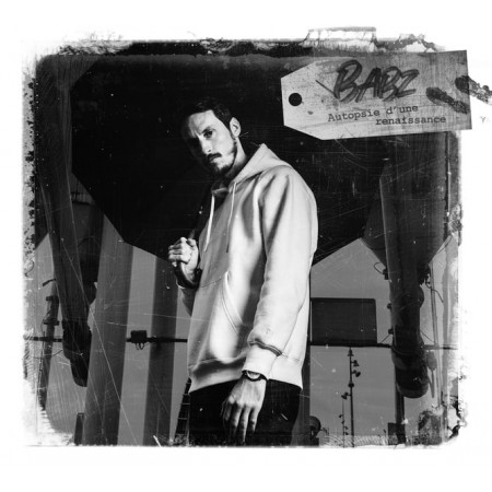 Babz - Autopsie D'Une Renaissance - Contrebande Records