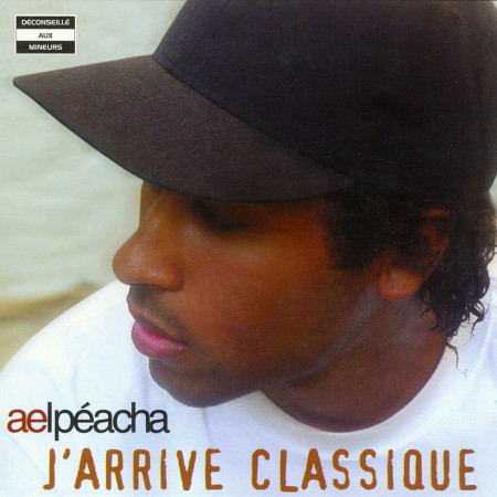 Aelpeacha - J'Arrive Classique - Contrebande Records