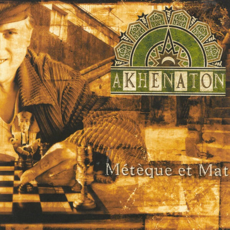 Akhenaton - Métèque & Mat - Contrebande Records