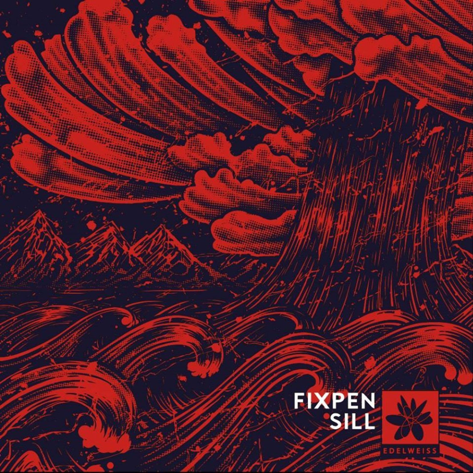 Fixpen Sill - Edelweiss - Contrebande Records