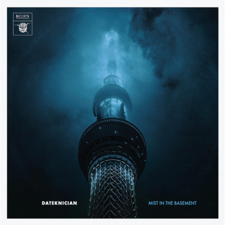 Dateknician - Mist In The Basement - Contrebande Records