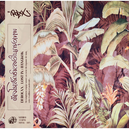 Dj Rolxx - Lost In : Bangkok - Contrebande Records