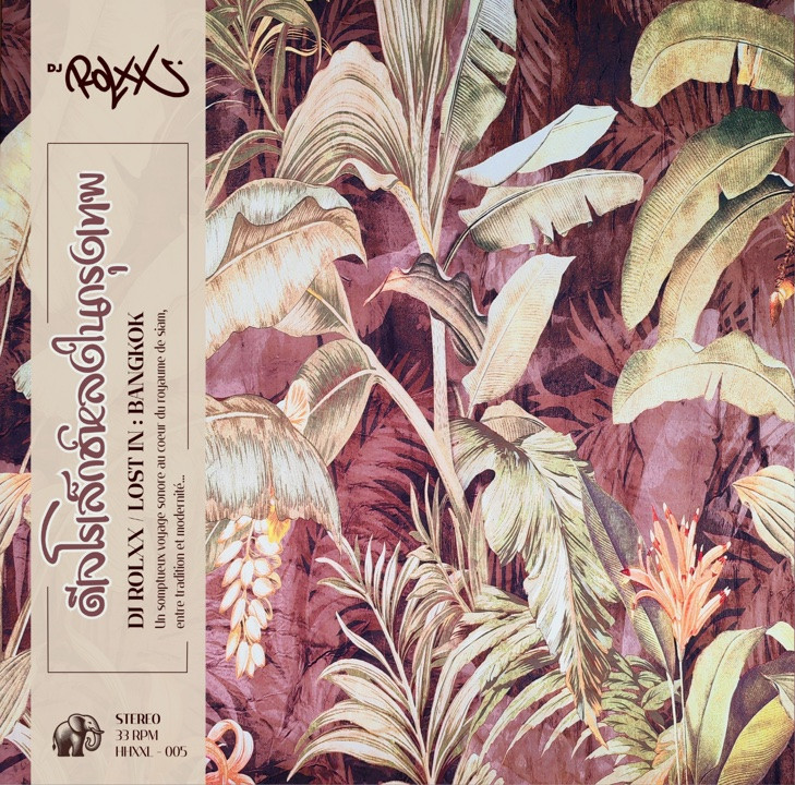 Dj Rolxx - Lost In : Bangkok - Contrebande Records