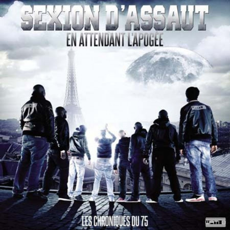 Sexion D'assaut - En Attendant L'Apogée - Contrebande Records