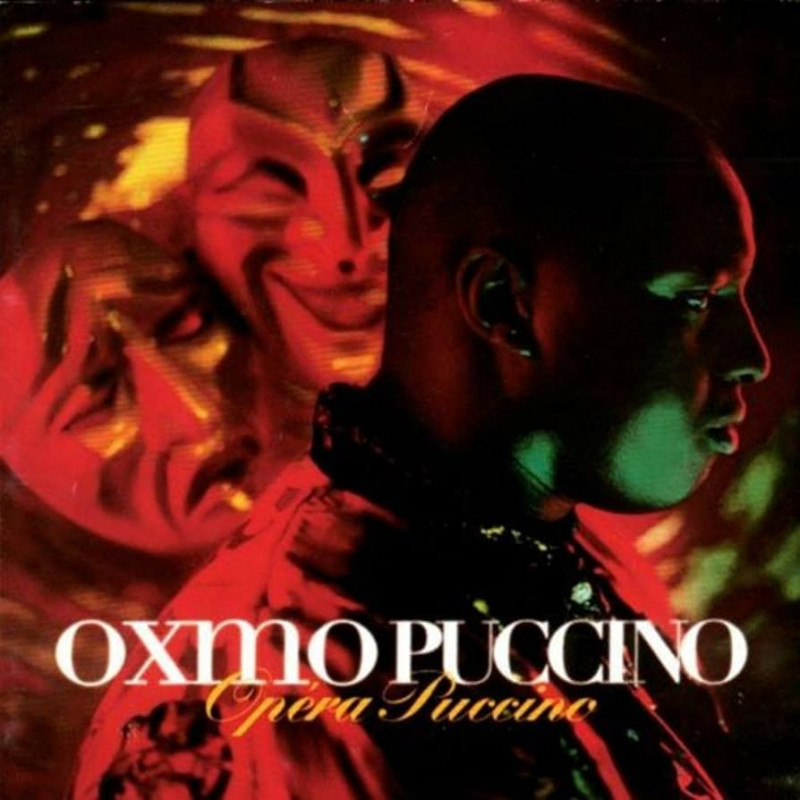 Oxmo Puccino Oxmo Puccino - Opéra Puccino -  - Vertigo