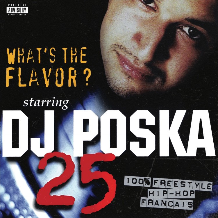 Dj Poska - What's The Flavor 25 - Contrebande Records