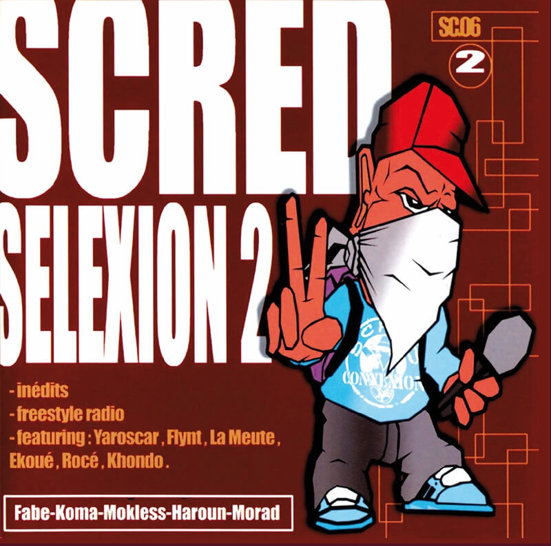 Scred Connexion - Scred Selexion 2 - Contrebande Records