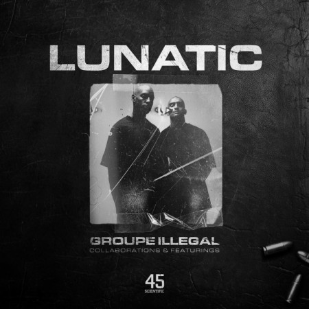 Lunatic - Groupe Illégal (Vinyle transparent) - Contrebande Records