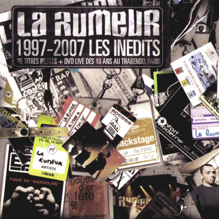 La Rumeur - 1997-2007 Les Inédits (Précommande) - Contrebande Records