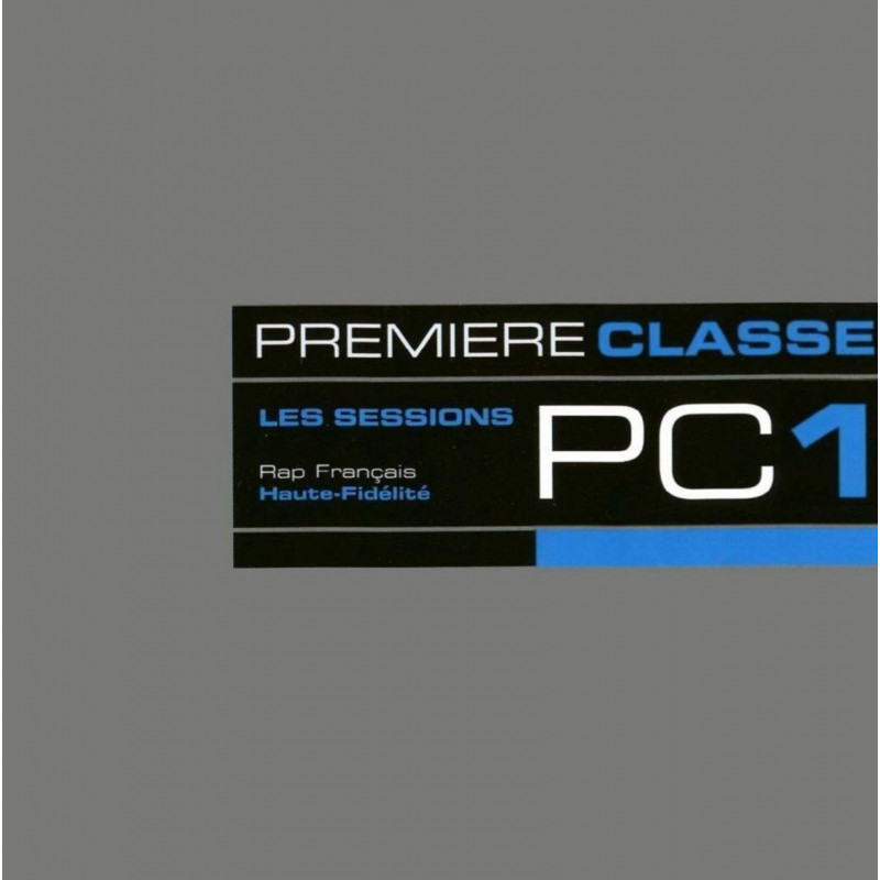 Première Classe Première Classe - Les Sessions PC1 -  - Vertigo
