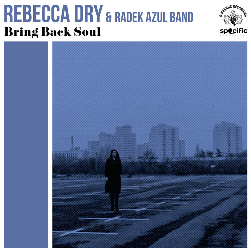 Rebecca Dry Rebecca Dry - Bring Back Soul -  - Vertigo